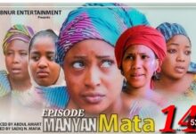 Manyan Mata Season 2 Episode 14