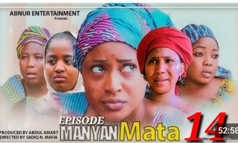 Manyan Mata Season 2 Episode 14
